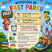 ilustracja do wpisu 
Wycieczka do Fast Parku- 23.06.2026 ( wtorek)